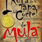 I Ruta de la Tapa y el Cóctel en Mula I Ruta de la Tapa y el Coctel Mula