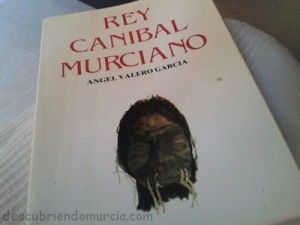 Rey-Canibal-Murciano-libro