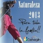 Rutas de Turismo en la Naturaleza Cehegín 2013 Rutas Turismo Naturaleza Cehegin 2013